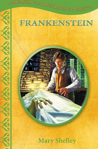 Frankenstein (Treasury of Illustrated Classics) 0766631737 Book Cover