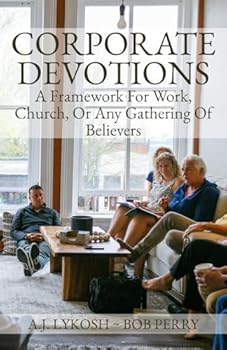 Paperback Corporate Devotions: A Framework for Work, Church, or any Gathering of Believers Book