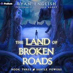 Subtle Powers: A High Fantasy Adventure Audiobook By Ryan English cover art