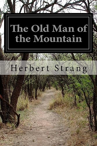 The Old Man of the Mountain 1511571578 Book Cover