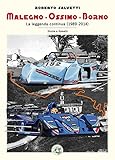 festina sport chrono keramik herren uhr weiß f16628/1  Malegno - Ossimo - Borno: La leggenda continua (1989-2014) (Fumetto)