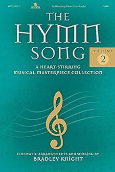 Paperback The Hymn Song, Volume 2: A Heart-Stirring Musical Masterpiece Collection Book