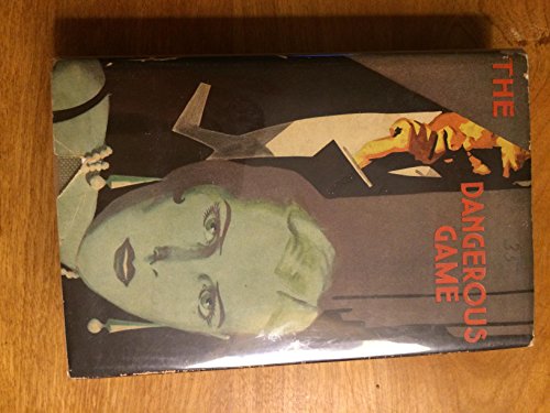 The Dangerous Game B00DHUWLV6 Book Cover