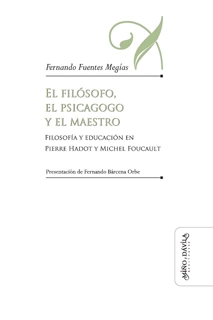 Portada de El Filósofoel Psicagogo y el Maestro. Filosofía y Educación en P Ierre