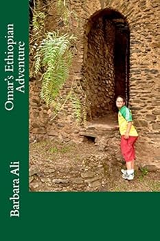 Omar's Ethiopian Adventure