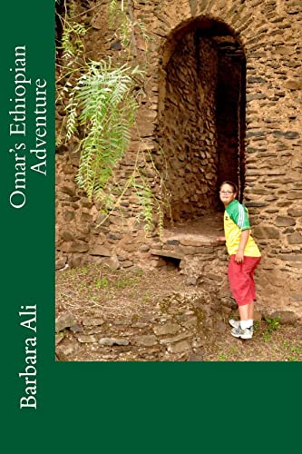 Omar's Ethiopian Adventure 1518839088 Book Cover