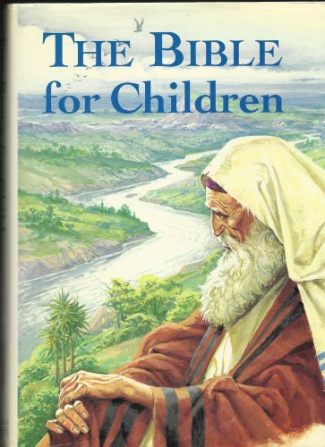 The Bible for children 1566199859 Book Cover