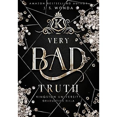 VERY BAD TRUTH
