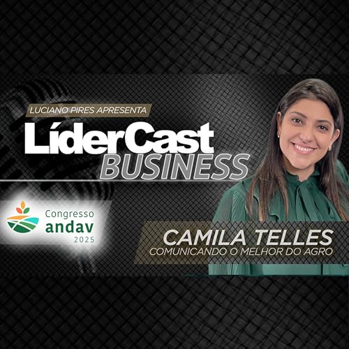 Page de couverture de LíderCast - Especial Andav 385-Camila Telles