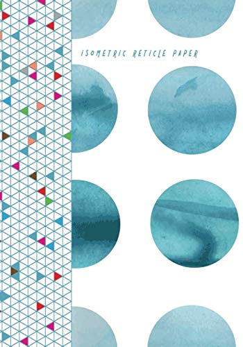 Isometric Reticle Paper: Grid Graph Paper Drawing 3D Triangular Paper ...