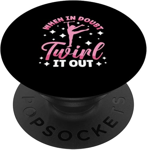 Twirler Majorettes En caso de duda, gírelo hacia fuera Baton Twirling PopSockets intercambiables PopGrip