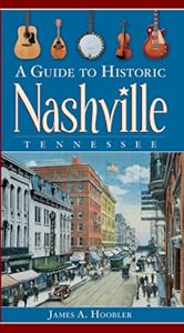 Vedi scheda su Amazon A Guide to Historic Nashville, Tennessee