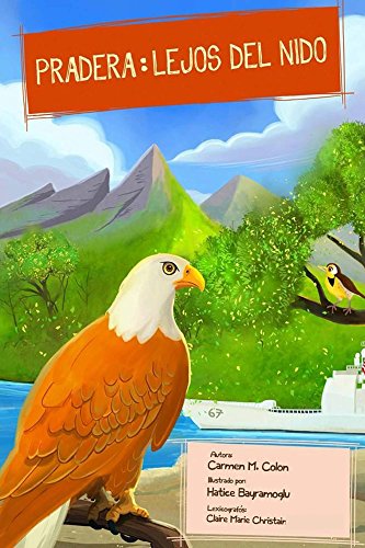 Pradera: Lejos Del Nido