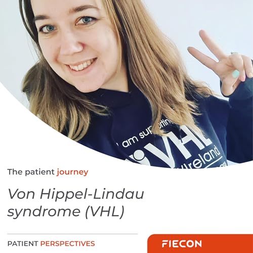 The patient journey | Von Hippel-Lindau syndrome (VHL)