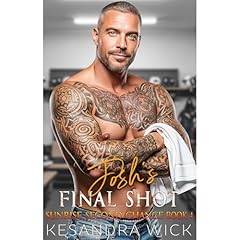 Josh's Final Shot Audiolibro Por Kesandra Wick arte de portada