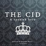 Cover of The Cid: A Spanish Hero