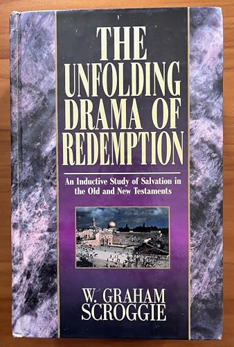 The Unfolding Drama of Redemption