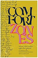 Comfort Zones: women writers tackling unfamiliar ground in aid of Women for Women International 1527234479 Book Cover