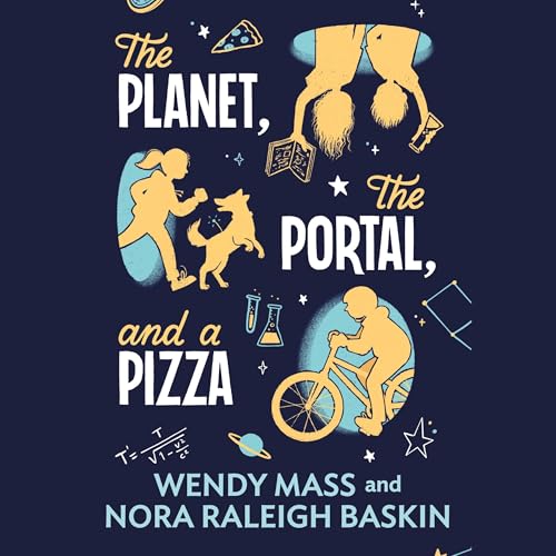 Page de couverture de The Planet, the Portal, and a Pizza