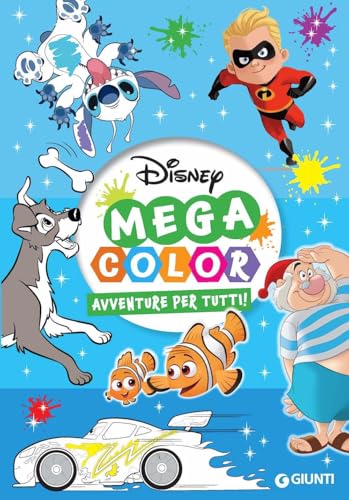 Avventure per tutti! Mega color. Ediz. illustrata