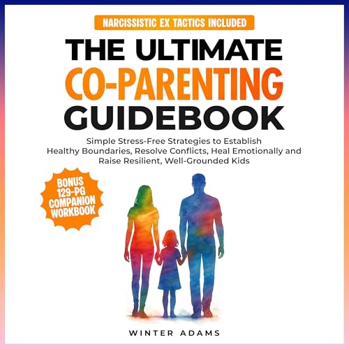 The Ultimate Co-Parenting Guidebook by Winter Adams episode artwork