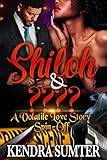 Shiloh & ???: A Volatile Love Story Spin-Off