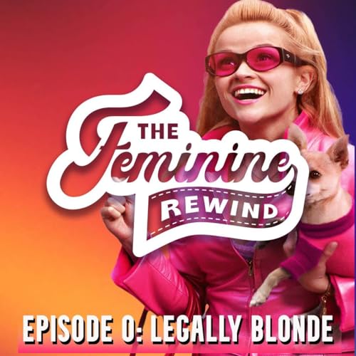 『EPISODE 01: Legally Blonde』のカバーアート