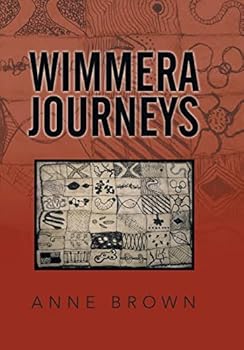 Hardcover Wimmera Journeys Book