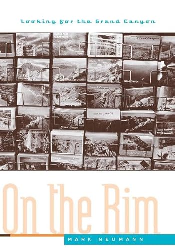 On The Rim: Looking For The Grand Canyon