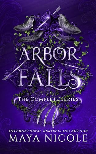Arbor Falls: The Complete Series (Hidden Shifters Complete Series Omnibus Collections)