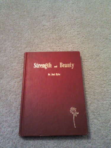 Strength and beauty,