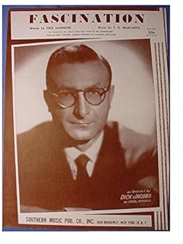 Fascination Near Mint Original 4 Page Sheet Music By Dick Manning & F.D. Marchetti - From Movie Love In The Afternoon - Starring Gary Cooper & Audrey Hepburn - Southern Music - 1954