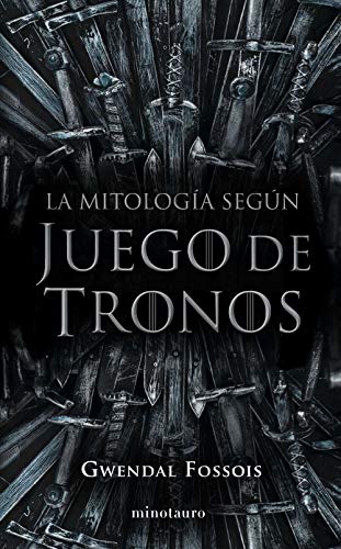 La mitología según Juego de Tronos (Series y Películas)