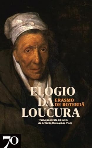 Elogio Da Loucura