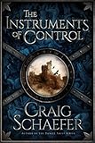 The Instruments of Control (The Revanche Cycle Book 2)