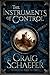 The Instruments of Control (The Revanche Cycle Book 2)