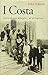I Costa. Storia Di Una Famiglia E Di Un'impresa - 3