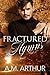 Fractured Hymns
