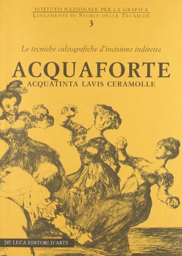  Acquaforte e acquatinta