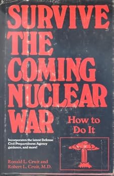 Hardcover Survive the Coming Nuclear War Book