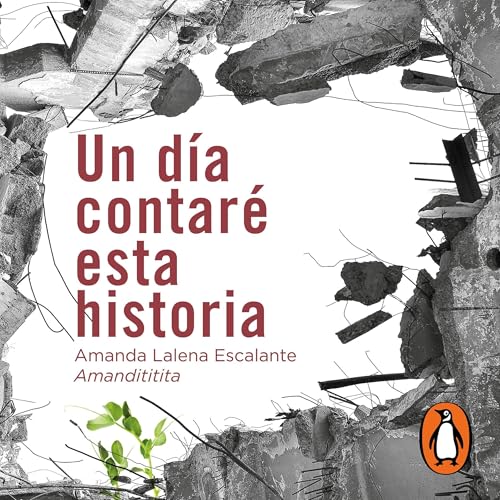 Enjoy Un d&amp;iacute;a contar&amp;eacute; esta historia from Amandititita episode artwork