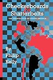Checkerboards and Shatterbelts: The Geopolitics of South America