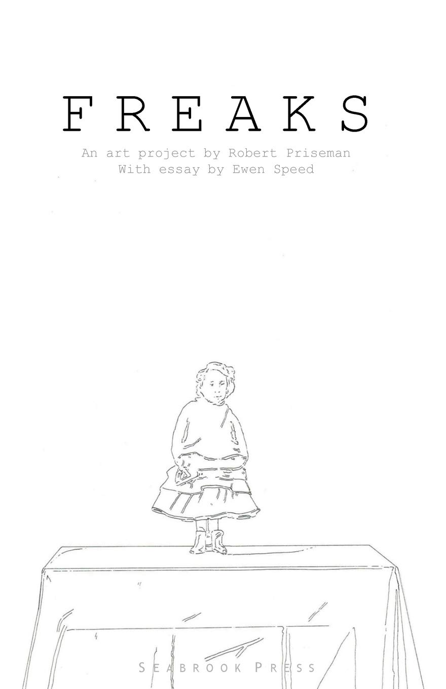 Robert PrisemanFreaks