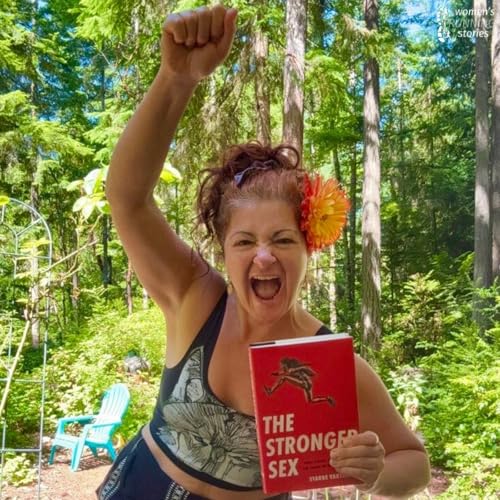 Starre Vartan: Her Athletic Journey, Her Book "The Stronger Sex" Podcast Por  arte de portada