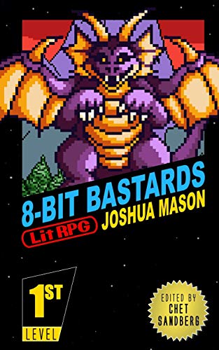 Eight-Bit Bastards: Level One: 1 view 2