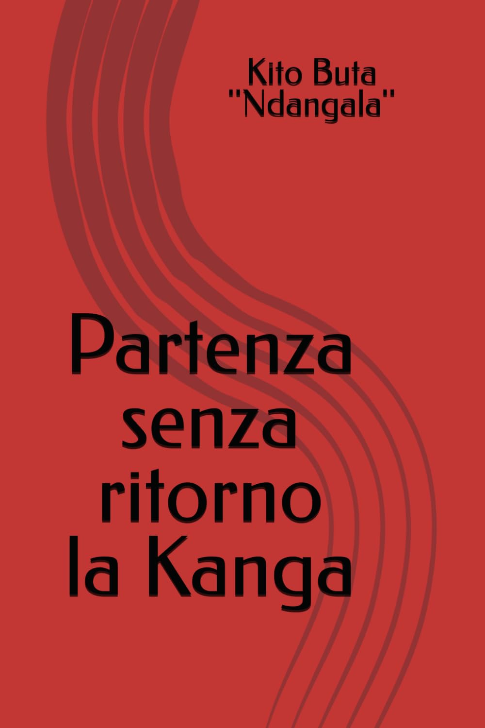 Partenza senza ritorno la Kanga