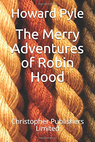 The Merry Adventures of Robin Hood