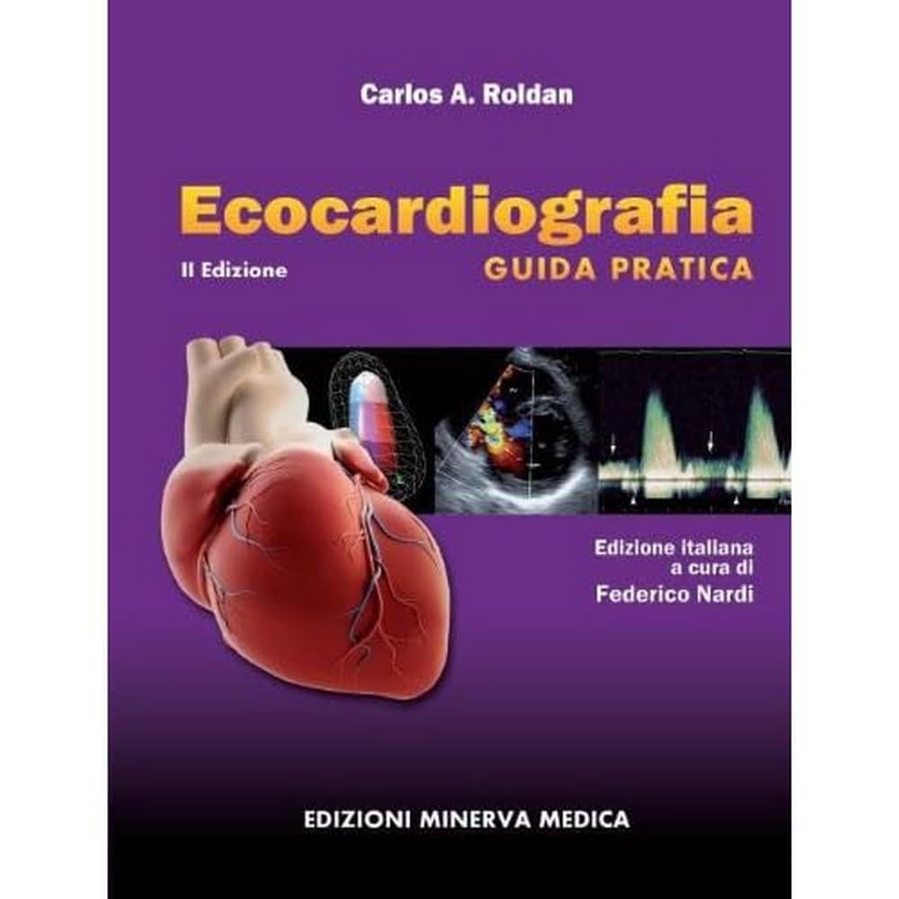 Minerva Ecocardiografia. Guida Pratica - 4
