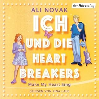 Ich und die Heartbreakers - Make my heart sing cover art