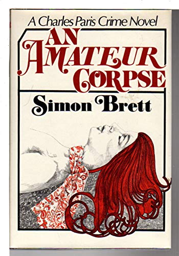 An Amateur Corpse 0684155710 Book Cover